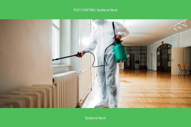 PEST CONTROL Scotland Neck